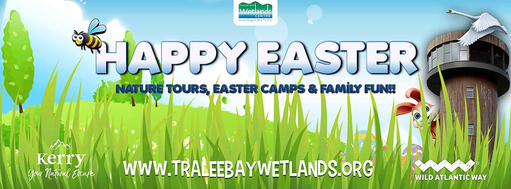 Easter Sunday at Tralee Bay Wetlands Centre